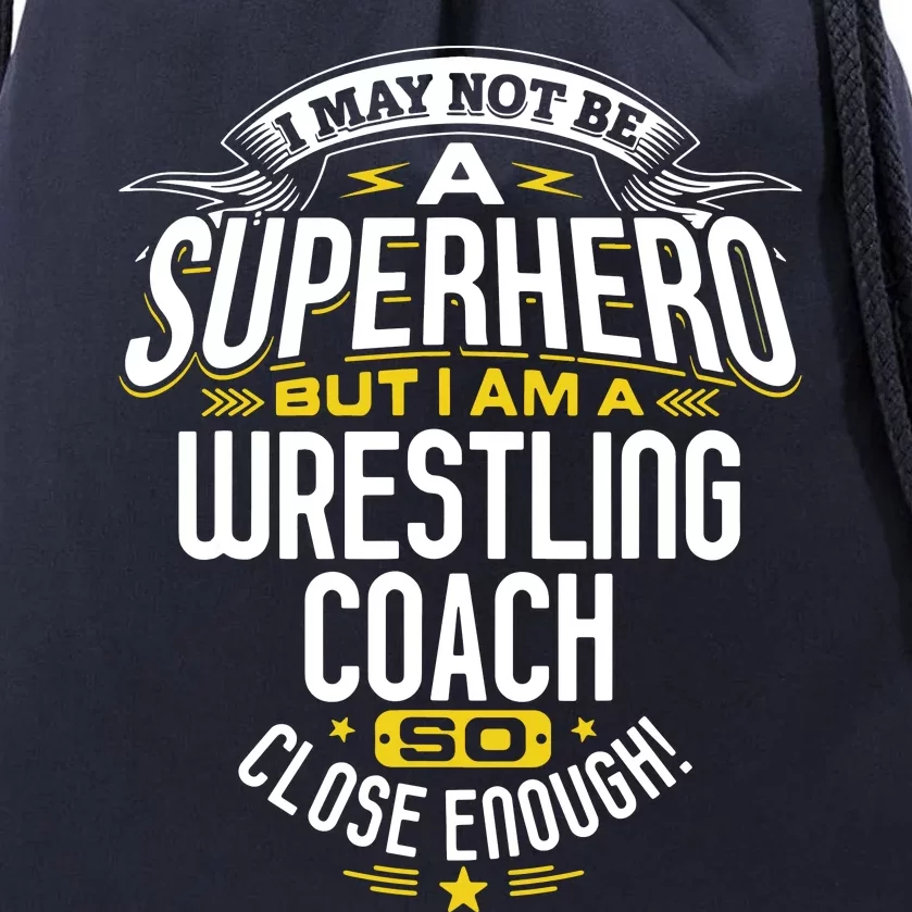 Wrestling Coach Gift Idea Superhero Wrestling Drawstring Bag