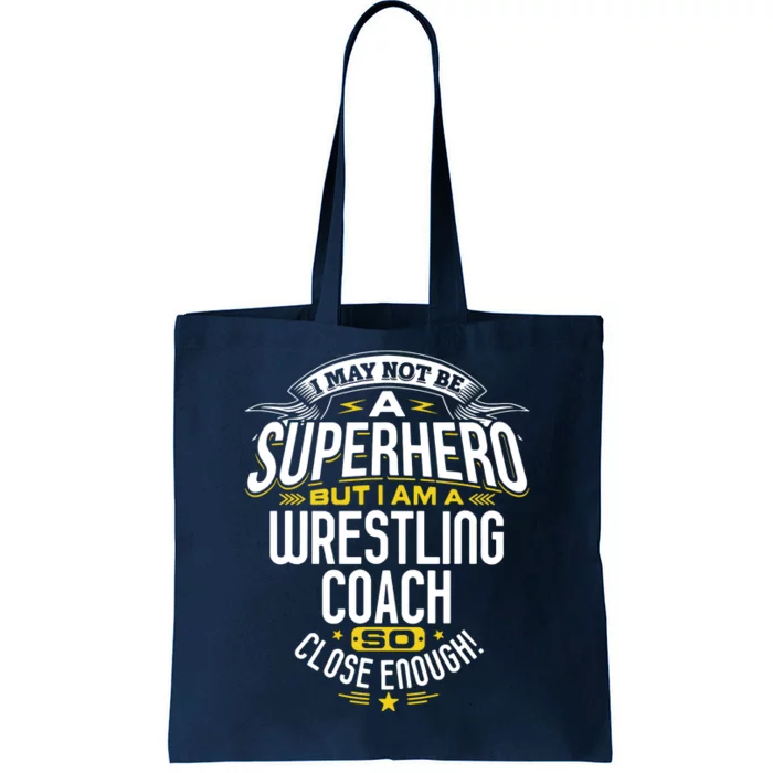 Wrestling Coach Gift Idea Superhero Wrestling Tote Bag