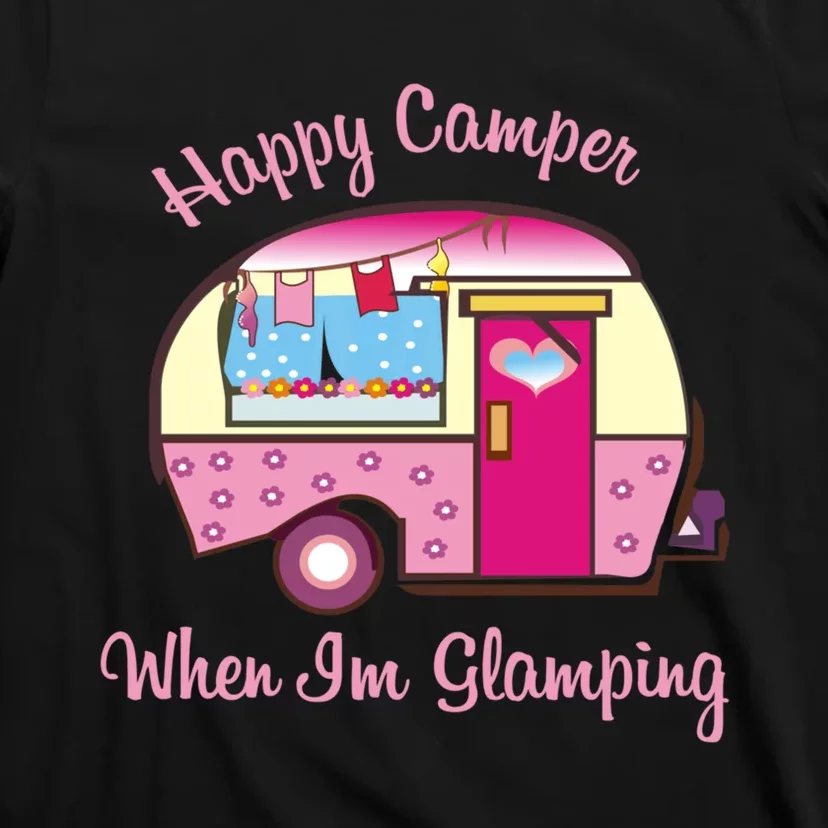 Wo Camping Hoodie Happy Camper When I'm Glamping T-Shirt