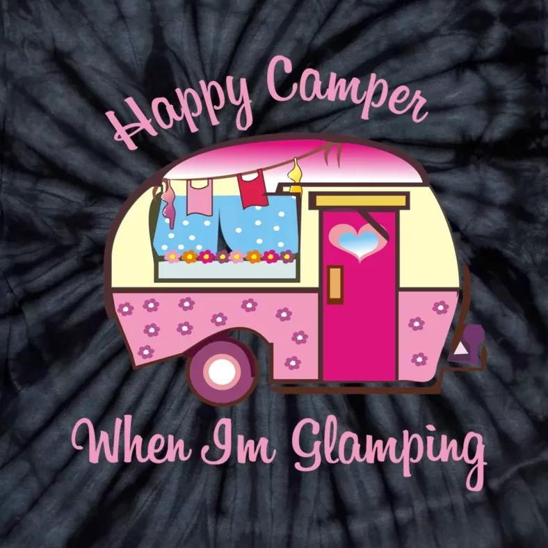 Wo Camping Hoodie Happy Camper When I'm Glamping Tie-Dye T-Shirt