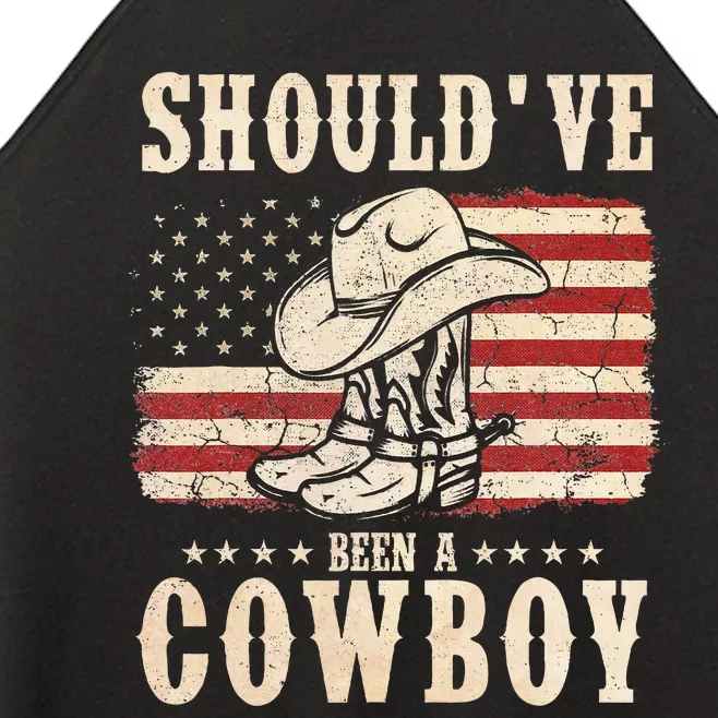 Western Cowboy Hat Boots I Should Have Been A Cowboy Women’s Perfect Tri Rocker Tank