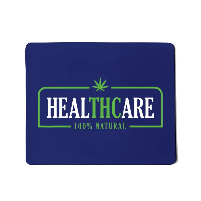 Weed Cannabis Healthcare Medical THC Marijuana Stoner Gift Mousepad