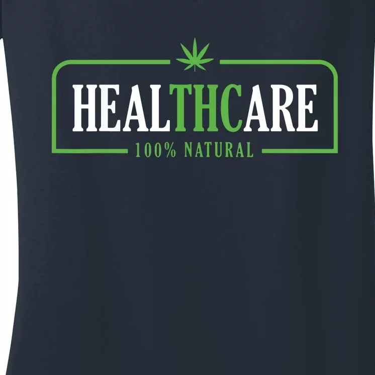 Weed Cannabis Healthcare Medical THC Marijuana Stoner Gift Women's V-Neck T-Shirt