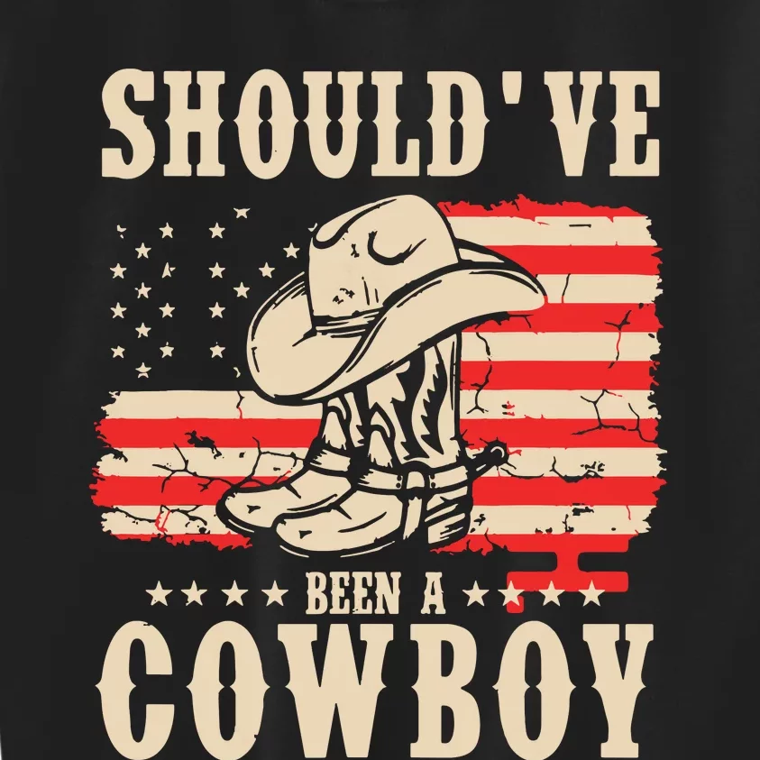 Western Cowboy Hat Boots I Should Have Been A Cowboy Kids Sweatshirt