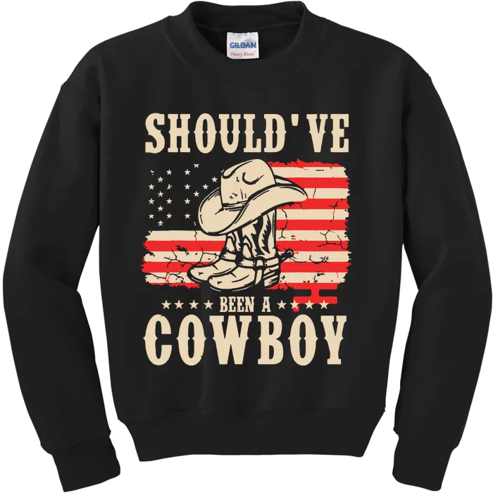 Western Cowboy Hat Boots I Should Have Been A Cowboy Kids Sweatshirt