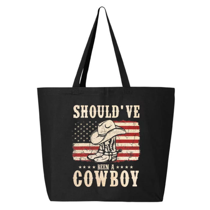 Western Cowboy Hat Boots I Should Have Been A Cowboy 25L Jumbo Tote