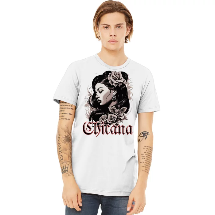 WomanS Chola Hispanic Latino Mexican Chicano Cholo Chicana Premium T-Shirt