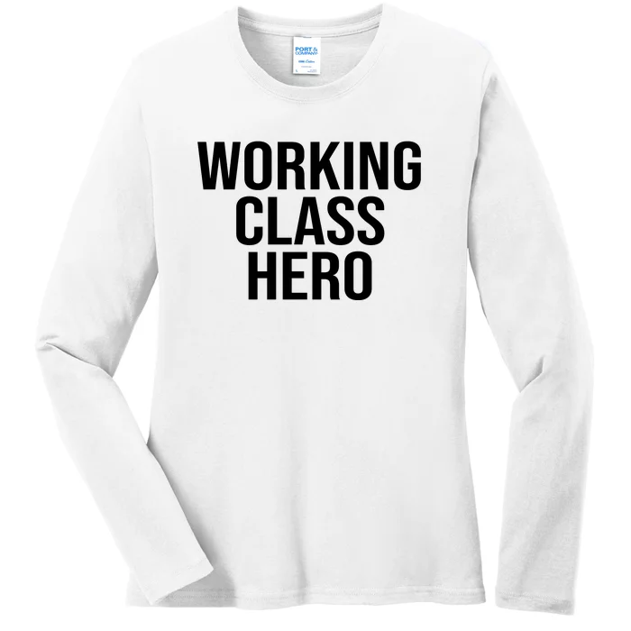 Working Class Her0 Ladies Long Sleeve Shirt