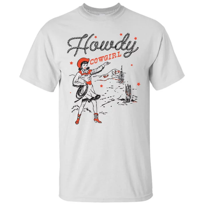 Western Cowgirl Howdy Western Nashville Tall T-Shirt