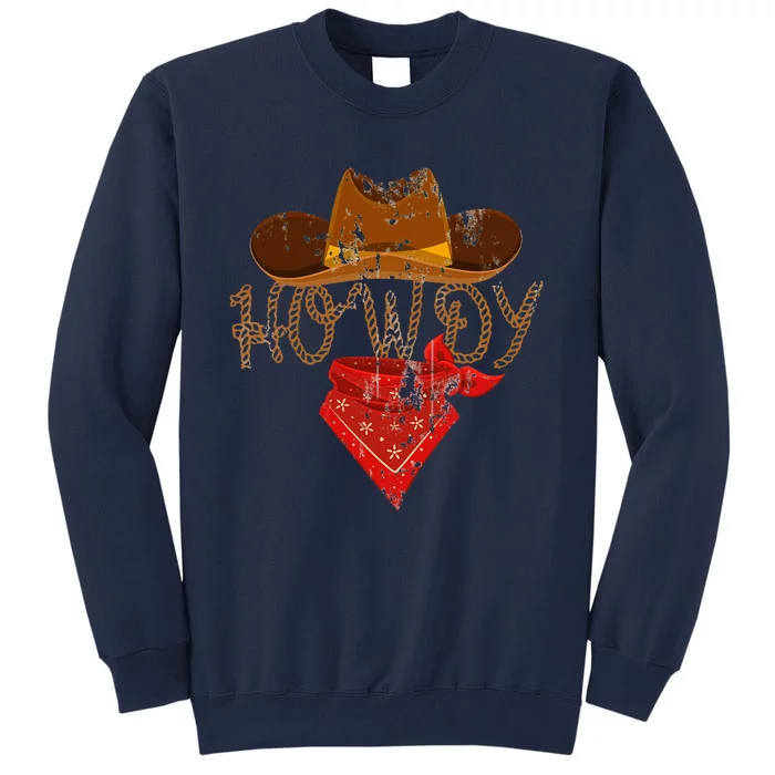 Western Cowboy Howdy Tall Sweatshirt