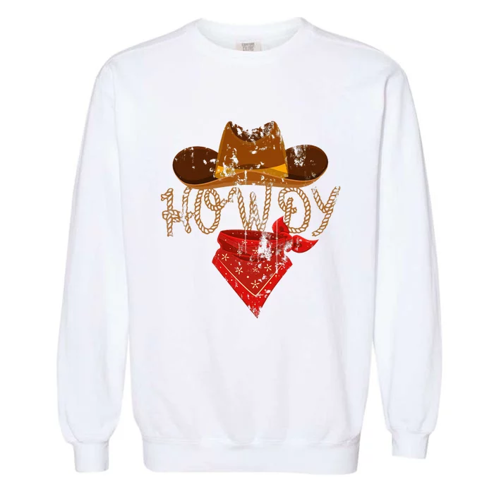 Western Cowboy Howdy Garment-Dyed Sweatshirt