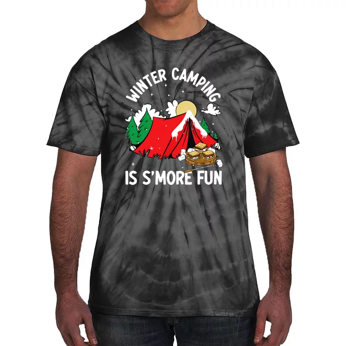 Winter Camping Is SMore Fun Smore Lover Campfire Vibes Camp Tie-Dye T-Shirt