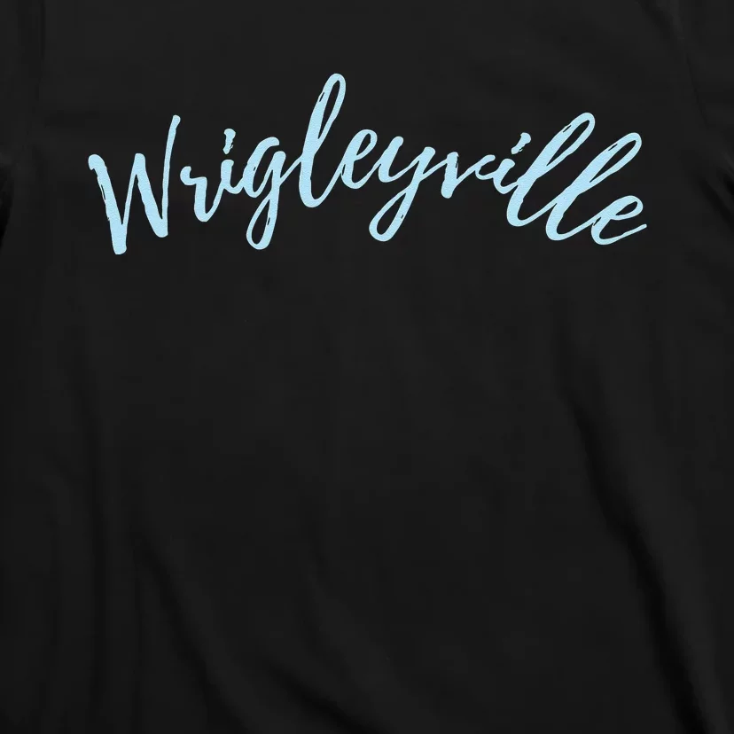 Wrigleyville Chicago IL Fans T-Shirt