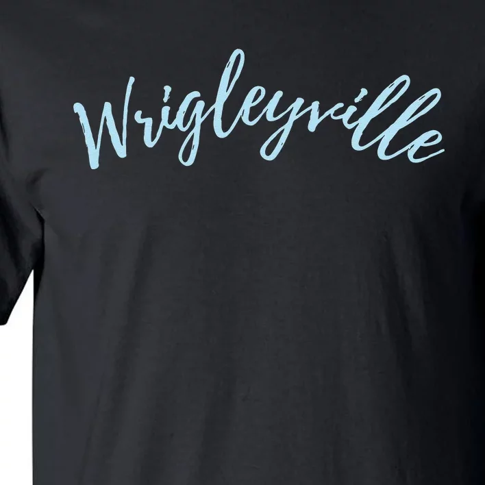 Wrigleyville Chicago IL Fans Tall T-Shirt