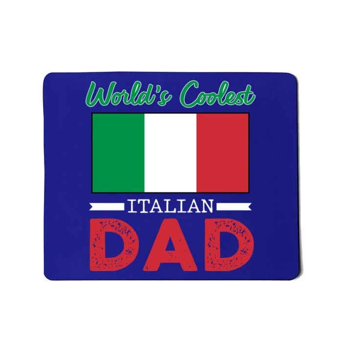 Worlds Coolest Italian Dad Fathers Day Png Great Gift Mousepad