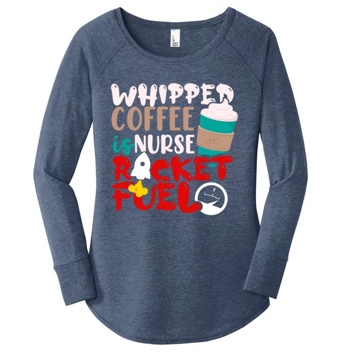 Whipped Coffee Is Nurse Rocket Fuel Gift Women's Perfect Tri Tunic Long Sleeve Shirt