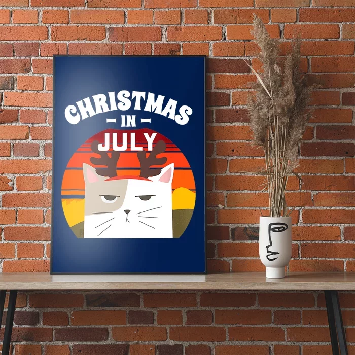 Wo Christmas in July for Reindeer Cat Poster