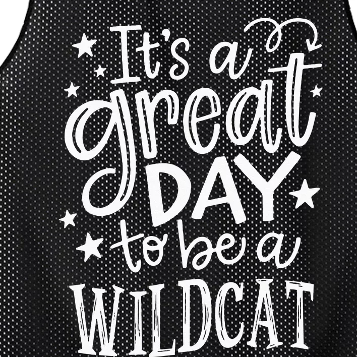 Wild Cat Its Great Day To Be A Wild Cat School Animal Lover Mesh Reversible Basketball Jersey Tank