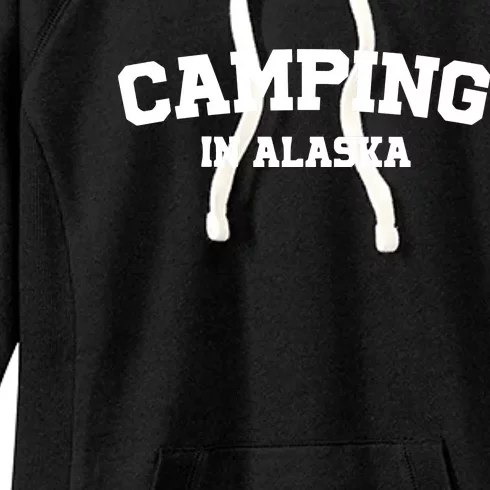 Warmwalks Camping In Alaska Women's Fleece Hoodie