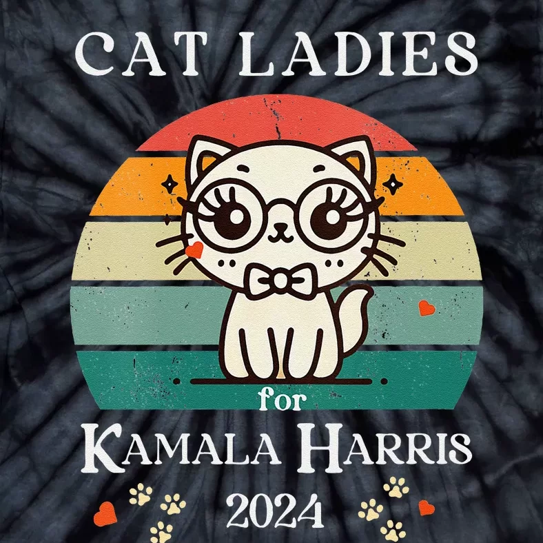 Women Cat Ladies For Kamala Harris Gift Tie-Dye T-Shirt