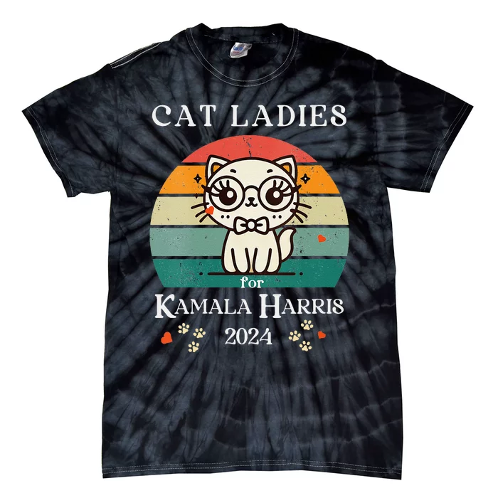 Women Cat Ladies For Kamala Harris Gift Tie-Dye T-Shirt