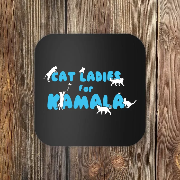 Women Cat Ladies For Kamala Coaster