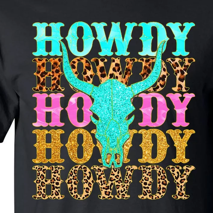 Western Country Leopard Howdy Bull Skull Cowgirl Rodeo Tall T-Shirt