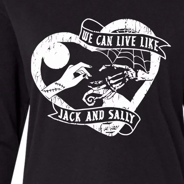 We Can Live Like Jack And Sally Womens Cotton Relaxed Long Sleeve T-Shirt