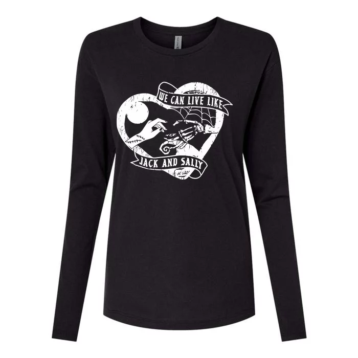 We Can Live Like Jack And Sally Womens Cotton Relaxed Long Sleeve T-Shirt