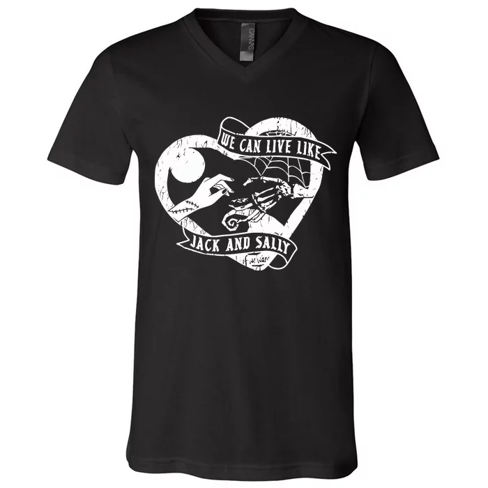 We Can Live Like Jack And Sally V-Neck T-Shirt