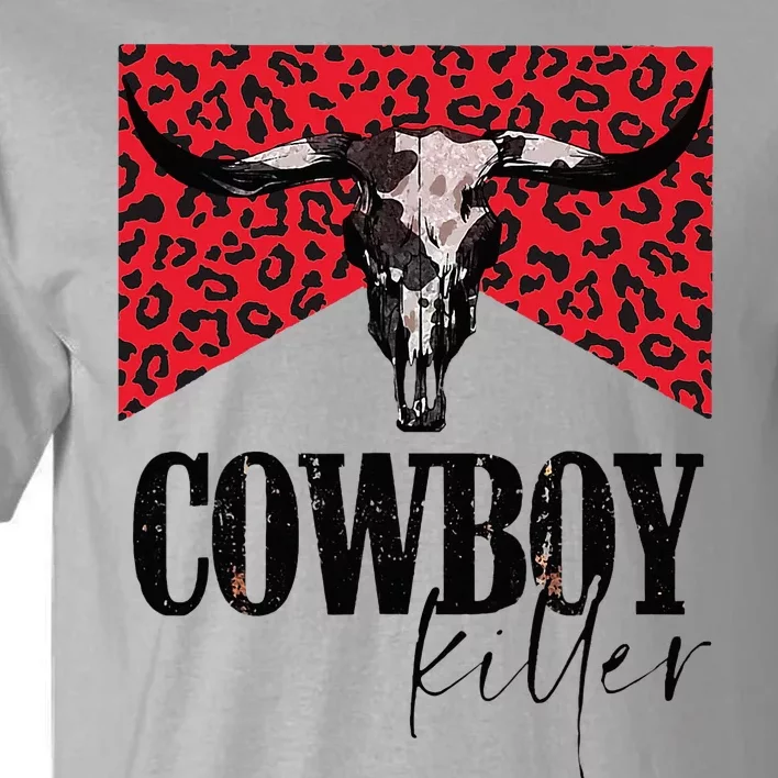 Western Cowgirl Leopard Punchy Cowboy Killers Bull Horn Tall T-Shirt