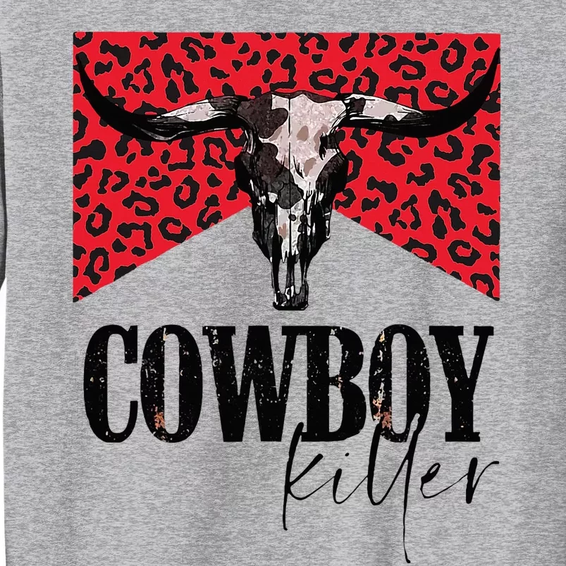 Western Cowgirl Leopard Punchy Cowboy Killers Bull Horn Tall Sweatshirt