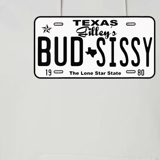 Wo Country Love Gilley's Bud N Sissy Texas Cowboy License Gift Performance Fleece Hoodie