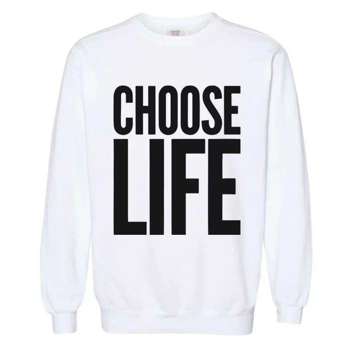 Wham Choose Life Garment-Dyed Sweatshirt