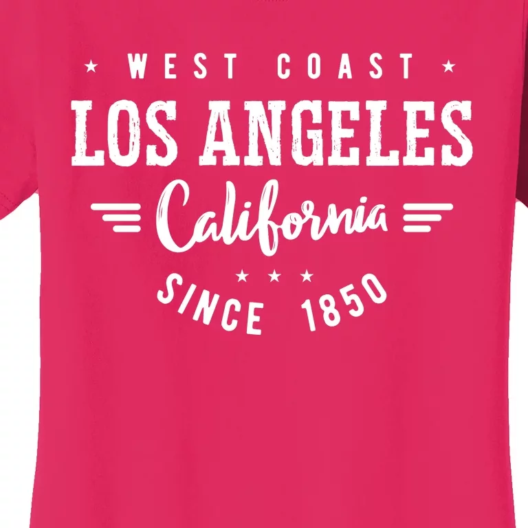 West Coast Los Angeles California Since 1850 Women's T-Shirt