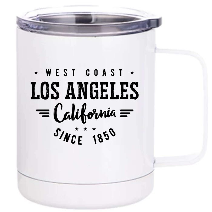 West Coast Los Angeles California Since 1850 Front & Back 12oz Stainless Steel Tumbler Cup