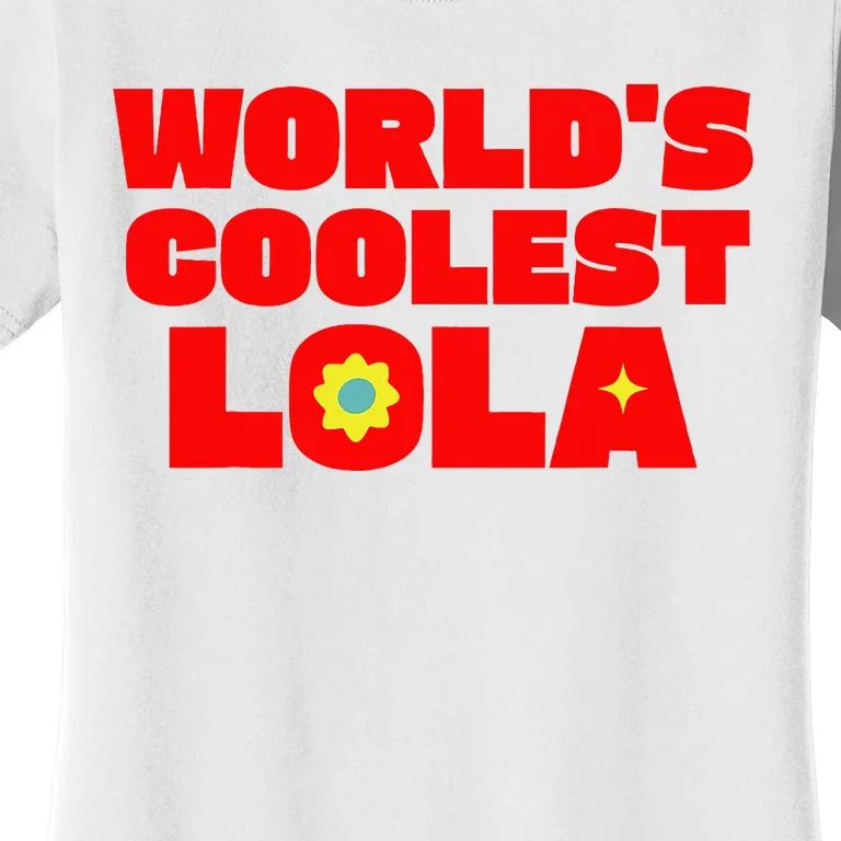 WorldS Coolest Lola Filipino Grandma Women's T-Shirt