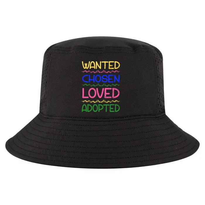 Wanted Chosen Loved Adopted Cool Comfort Performance Bucket Hat