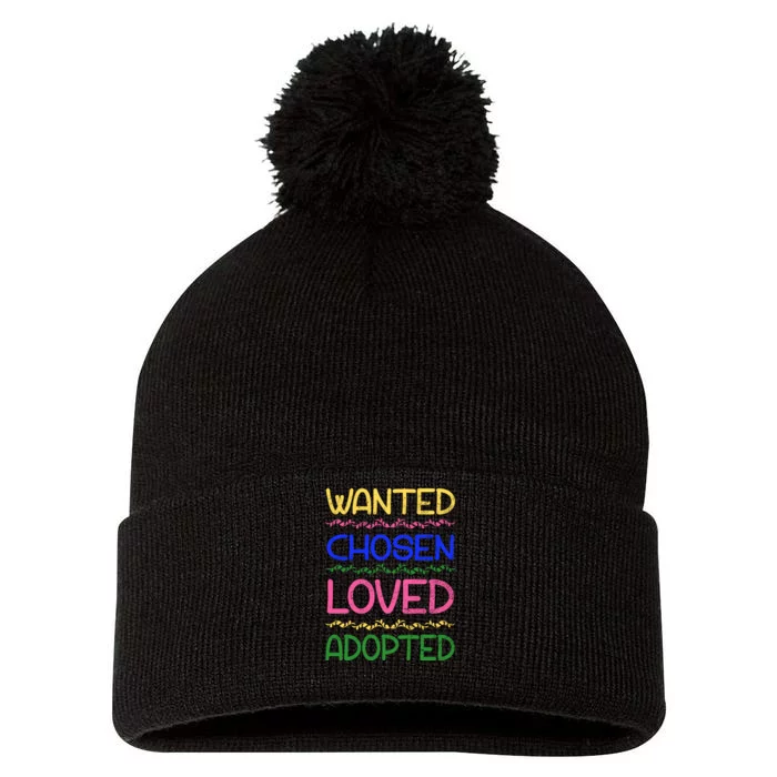 Wanted Chosen Loved Adopted Pom Pom 12in Knit Beanie