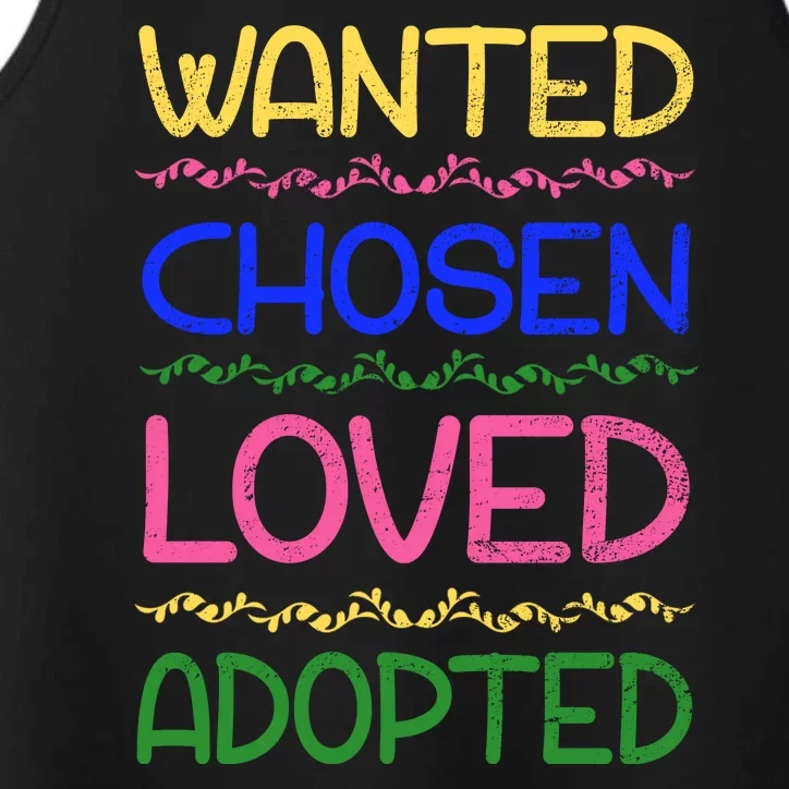 Wanted Chosen Loved Adopted Performance Tank