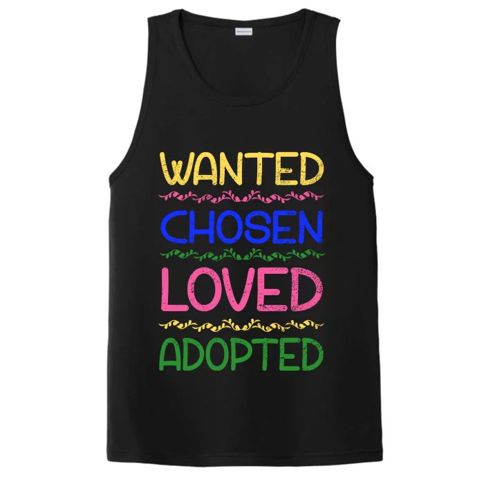 Wanted Chosen Loved Adopted Performance Tank