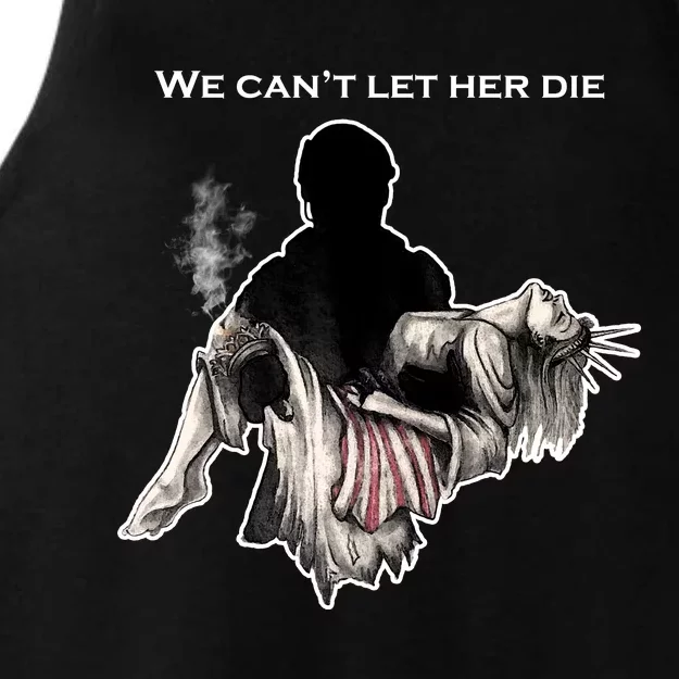 We Can't Let Her Die Statue Of Liberty Ladies Tri-Blend Wicking Tank