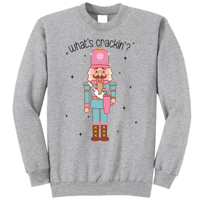 Whats Crackin Merry Christmas Nutcracker Xmas Bougie Tall Sweatshirt