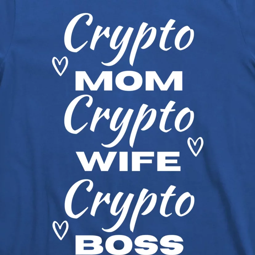 Wo Crypto Mom Wife Boss Funny Tee Bitcoin Ethereum Gift T-Shirt