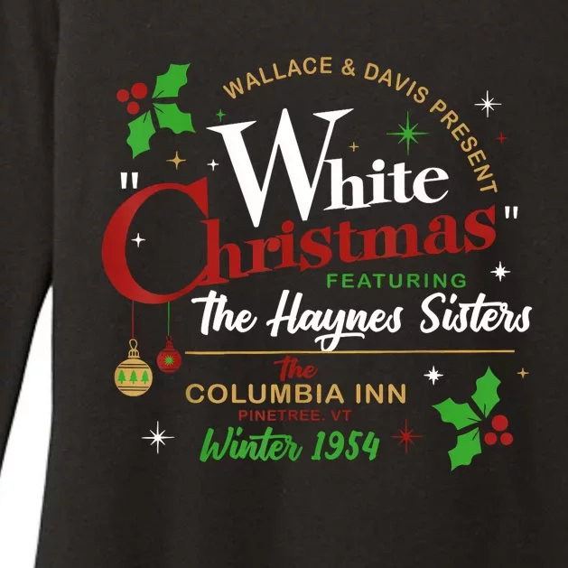 White Christmas Movie 1954 Xmas Song Haynes Sisters Xmas Womens CVC Long Sleeve Shirt