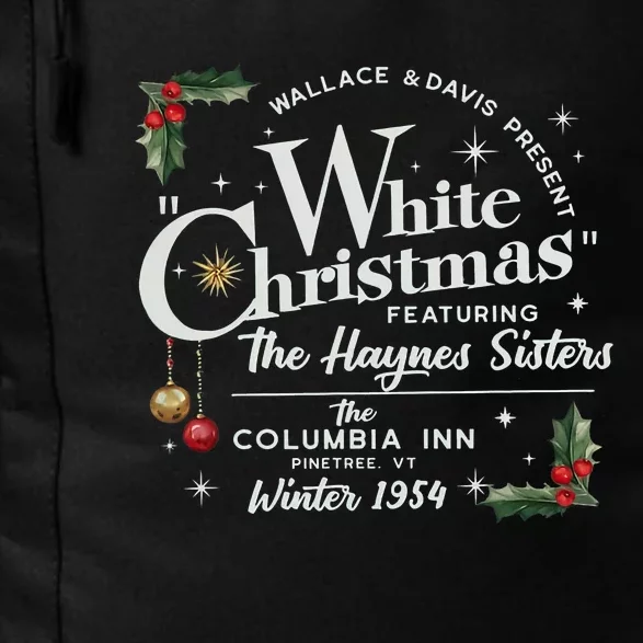 White Christmas Movie 1954 Xmas Song Haynes Sisters Xmas Daily Commute Backpack