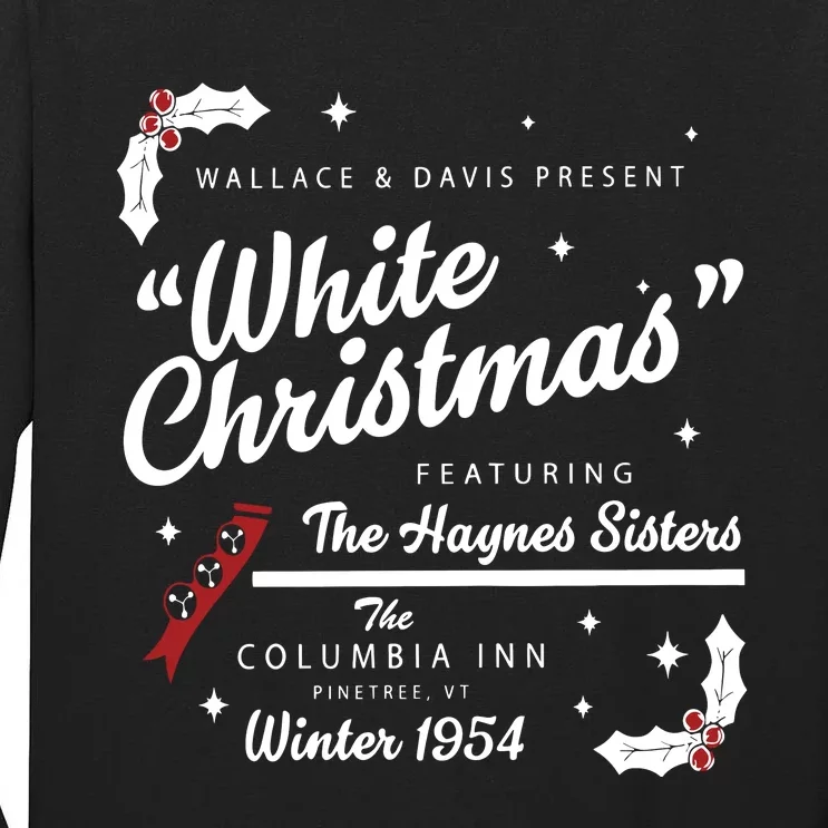 White Christmas Movie 1954 Xmas Song Haynes Sisters Xmas Tall Long Sleeve T-Shirt