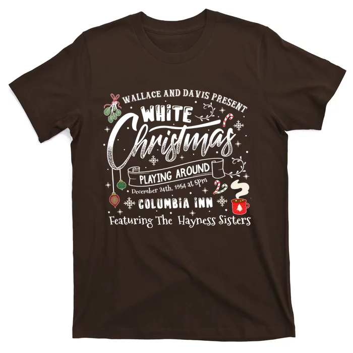 White Christmas Movie 1954 Xmas Song Haynes Sisters Xmas T-Shirt