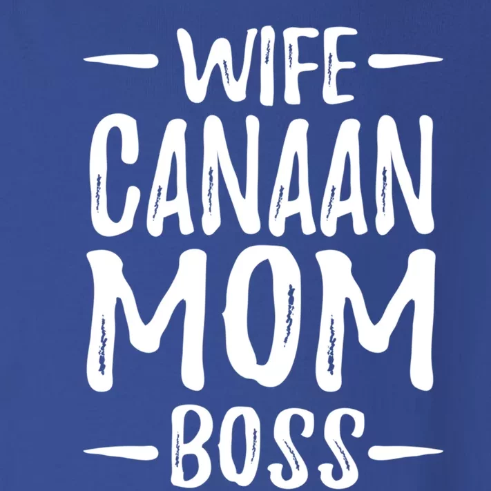 Wife Canaan Mom Boss Funny Dog Mom Gift Idea Gift Toddler Long Sleeve Shirt