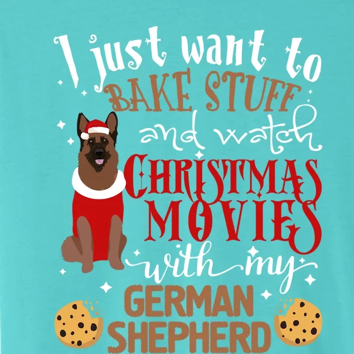 Watch Christmas Movies With My Ger Shepherd Dog Lover Funny Gift ChromaSoft Performance T-Shirt